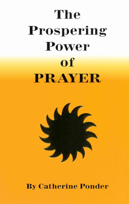 The Prospering Power of Prayer 0875165168 Book Cover