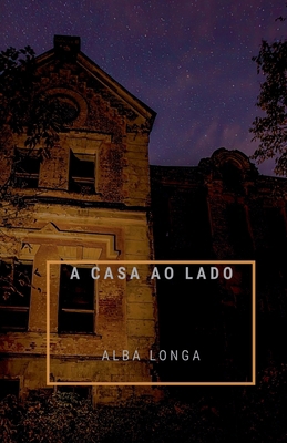 A casa ao lado [Portuguese]            Book Cover