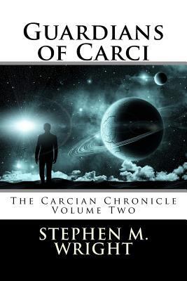 Guardians of Carci 1495256650 Book Cover