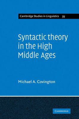 Syntactic Theory in the High Middle Ages: Modis... 0521109558 Book Cover