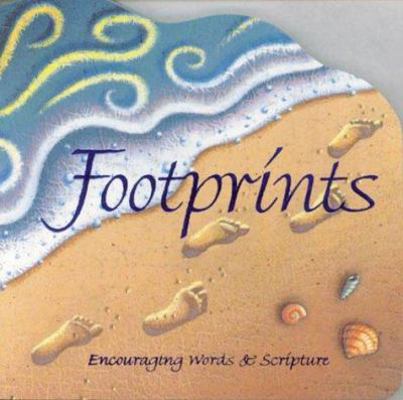 Footprints: Encouraging Words and Scripture 0310979994 Book Cover