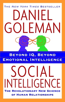 Social Intelligence: The New Science of Human R... B002F6XOOG Book Cover