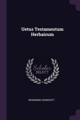 Uetus Testamentum Herbaicum 1378524160 Book Cover