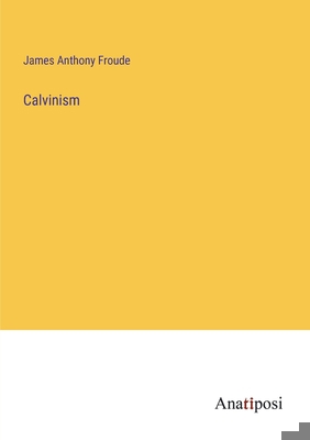 Calvinism 3382167603 Book Cover