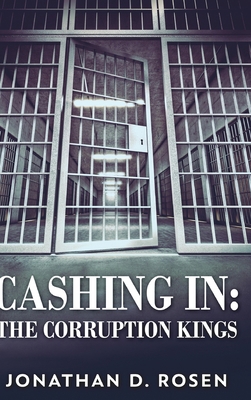 Cashing In - The Corruption Kings 100645764X Book Cover