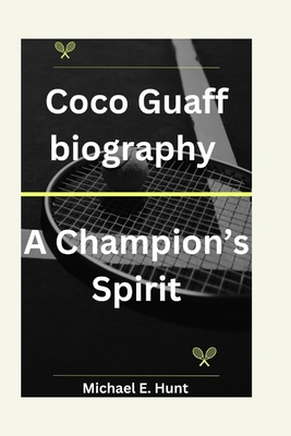 Coco Guaff biography: A Champion's Spirit            Book Cover