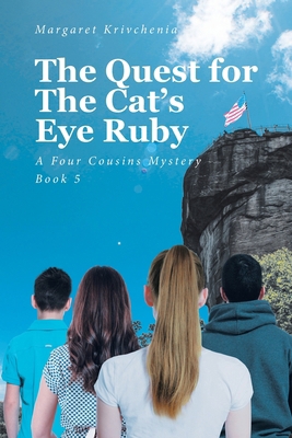 The Quest for The Cat's Eye Ruby: A Four Cousin... B0CXBD8RYY Book Cover