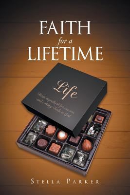 Faith for a Lifetime 1640289240 Book Cover