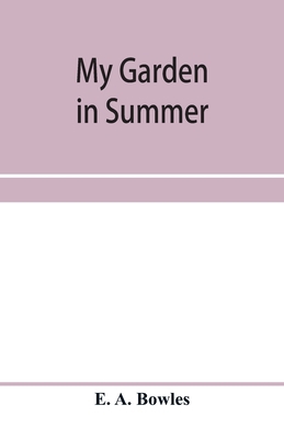 My garden in summer 935395858X Book Cover