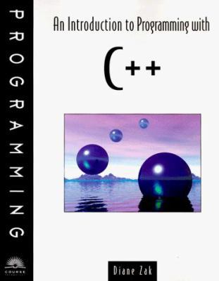 An Introduction to Programming with C++ 076005018X Book Cover