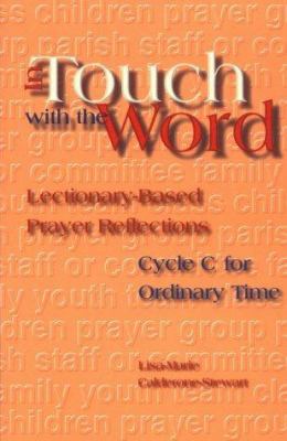 In Touch with the Word: Lectionary-Based Prayer... 0884895130 Book Cover