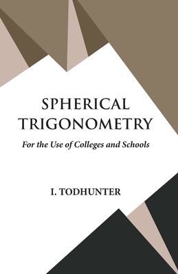Spherical Trigonometry 9393971641 Book Cover