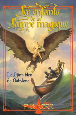 Les Enfants de la Lampe Magique: N? 2 - Le Djin... [French] 0439941490 Book Cover