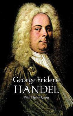 George Frideric Handel 0486292274 Book Cover