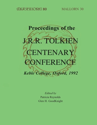 Proceedings of the J. R. R. Tolkien Centenary C... 1887726047 Book Cover