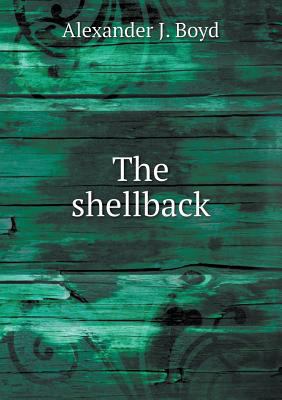 The Shellback 5518444966 Book Cover