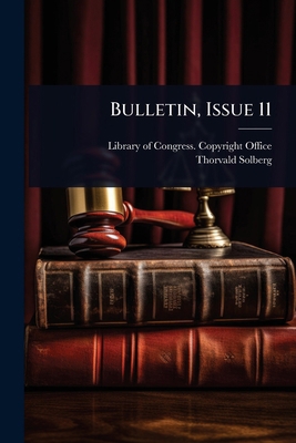 Bulletin, Issue 11 1024885550 Book Cover