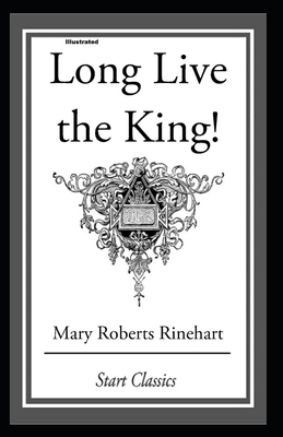Long Live the King Illustrated B08GV91TKM Book Cover