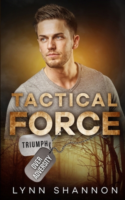Tactical Force: A Small-town Christian Romantic... 1953244289 Book Cover