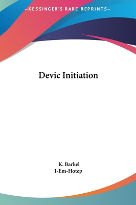 Devic Initiation 1161550844 Book Cover