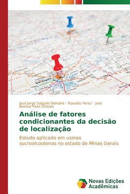 Análise de fatores condicionantes da decisão de... [Portuguese] 3639685857 Book Cover