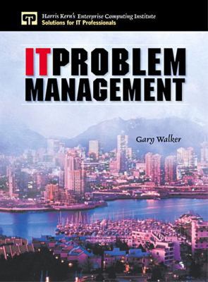 IT Problem Management (Harris Kern's Enterprise... 013030770X Book Cover