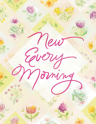 New Every Morning 1965859399 Book Cover