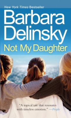 Not My Daughter 0307473236 Book Cover