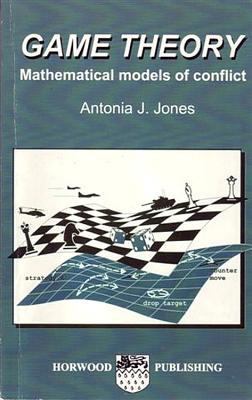 Game Theory: Mathematical Models of Conflict 1898563144 Book Cover