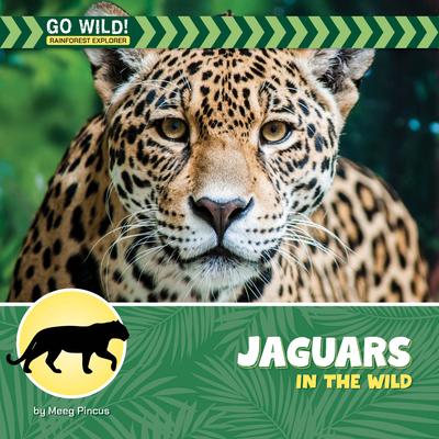 Jaguars in the Wild 166898007X Book Cover