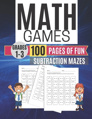 Math Games SUBTRACTION MAZES 100 Pages of Fun G... 1709145838 Book Cover