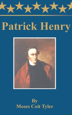 Patrick Henry 1589635574 Book Cover