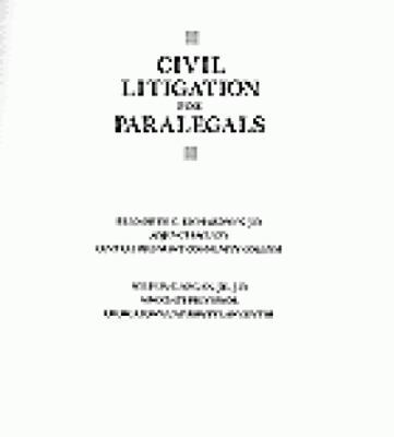 Civil Litigation for Paralegals 0827383673 Book Cover