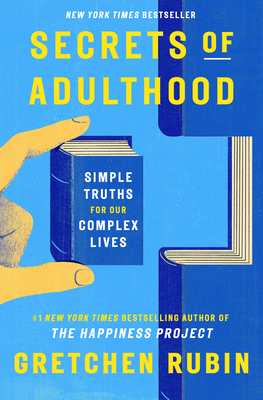 Secrets of Adulthood: Simple Truths for Our Com... 0593800737 Book Cover