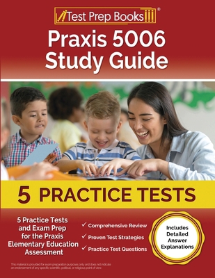Praxis 5006 Study Guide: 5 Practice Tests and E... 1637753314 Book Cover