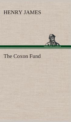 The Coxon Fund 3849515648 Book Cover