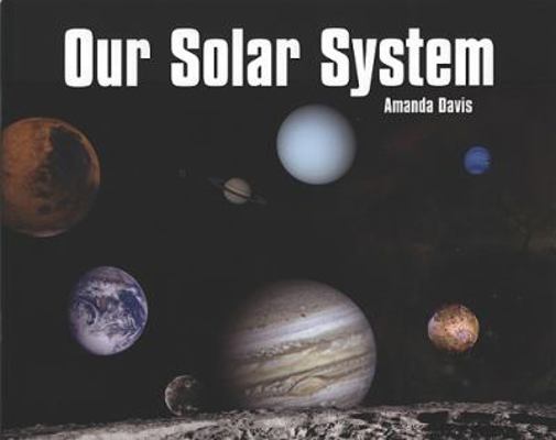 Our Solar System 1404255591 Book Cover