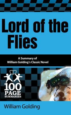 Lord of the Flies (100 Page Summaries) 1939370094 Book Cover