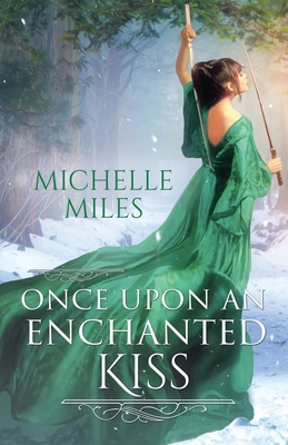 Once Upon an Enchanted Kiss B0D389STY1 Book Cover