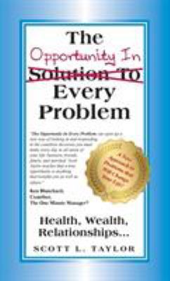 The Opportunity In Every Problem 1681816849 Book Cover