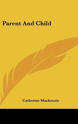 Parent and Child 1104843994 Book Cover
