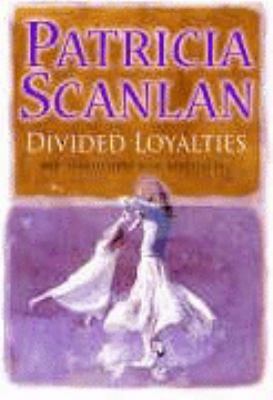 Divided Loyalties 0593048725 Book Cover