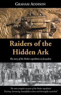 Raiders of the Hidden Ark: The story of the Par... 1919649506 Book Cover