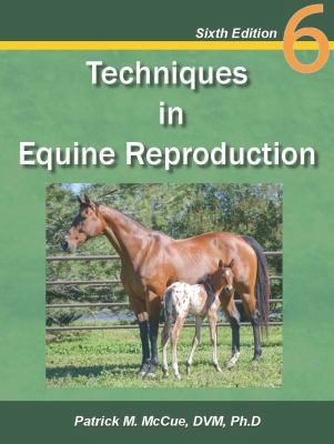 Techniques in Equine Reproduction 0692042946 Book Cover