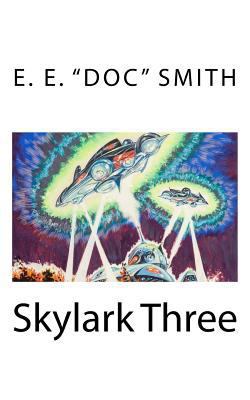 Skylark Three 1718938047 Book Cover