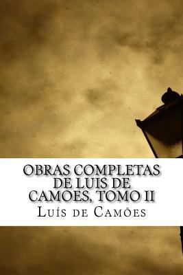 Obras Completas de Luis de Camoes, Tomo II [Portuguese] 1546626670 Book Cover
