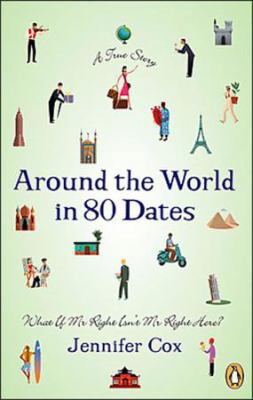 Around the World in 80 Dates 0143055550 Book Cover
