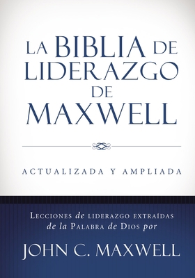 La Biblia de Liderazgo de Maxwell Rvr60- Tamano... [Spanish] 0718092554 Book Cover