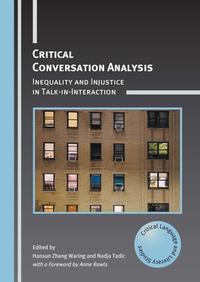 Critical Conversation Analysis: Inequality and ... 1800415389 Book Cover