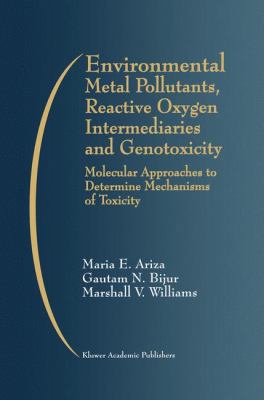 Environmental Metal Pollutants, Reactive Oxygen... 0792384482 Book Cover